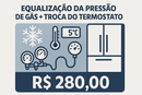 EQUALIZAÇÃO DA PRESSÃO DE GÁS + TROCA DO TERMOSTATO 🌡️